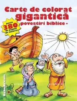 Carte de colorat gigantica. Povestiri biblice de Anonim