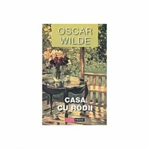 Casa cu rodii de Wilde Oscar