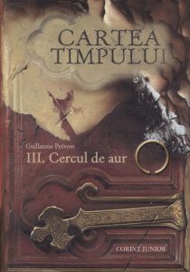 Cercul de aur, Cartea timpului, Vol. 3