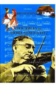 Ciocarlia si hora staccato pentru vioara (Violoncel) cu acompaniament de pian- Grigoras Dinicu de Grigoras Dinicu