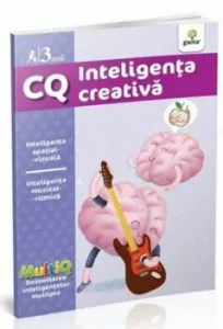 CQ. Inteligenta creativa 3 ani