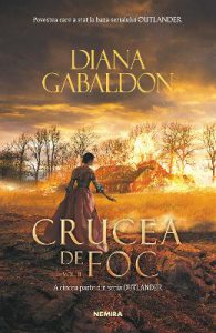 Crucea de foc vol.2. Seria Outlander- Diana Gabaldon