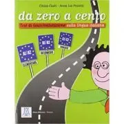 Da zero a cento (libro)/De la zero la o suta (carte) de Anna L. Proietti