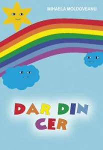 Dar din cer de Mihaela Moldoveanu
