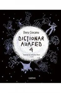 Dictionar auafed 4 de Doru Ciocanu
