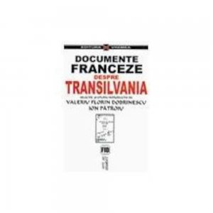 Documente franceze despre Transilvania (1944-1947)