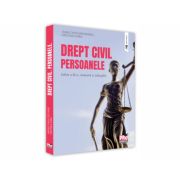 Drept civil. Persoanele. Editia a III-a, revazuta si adaugita