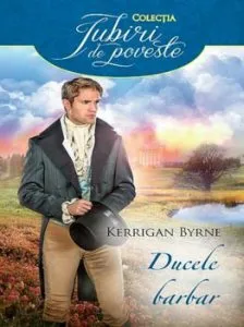 Ducele barbar de Kerrigan Bryne