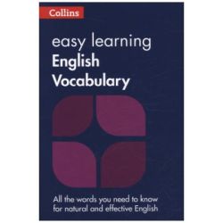 Easy Learning English Vocabulary. Your essential guide to accurate English 2nd edition