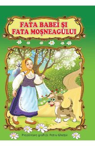 Fata babei si fata mosneagului