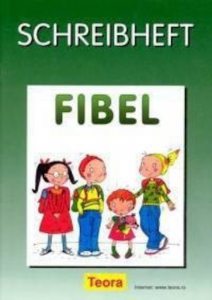 Fibel - Schreibheft, caiet de scriere pentru clasa I