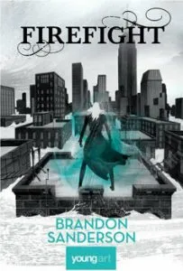 Firefight de Brandon Sanderson