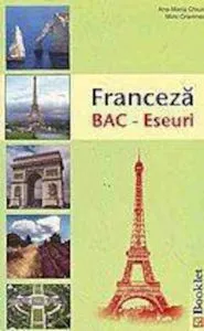 Franceza BAC - Eseuri de Ana-Maria Chiuia