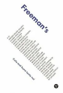 Freeman's: Cele mai bune texte noi de John Freeman