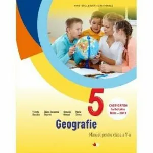 Geografie. Manual. Clasa a V-a (contine CD) de Diana Alexandra Popovici