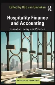 Hospitality Finance and Accounting de Rob van Ginneken