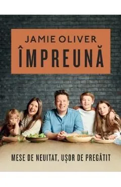 Impreuna de Jamie Oliver