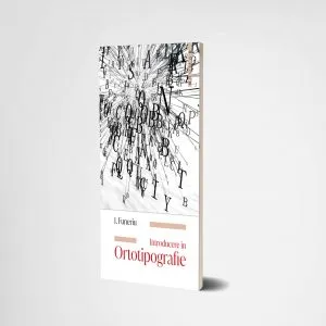 Introducere in Ortotipografie de I. Funeriu