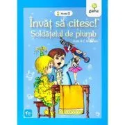 Invat sa citesc. Nivelul 1. Soldatelul de plumb de Hans Christian Andersen