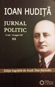 Jurnal politic. Vol. XX: 13 mai - 18 august 1947