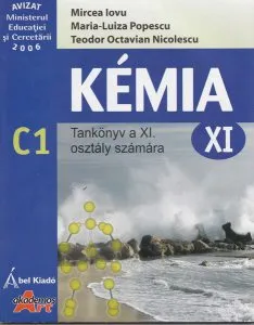 Kemia C1. Tankonyv a XI. osztaly szamara de Mircea Iovu