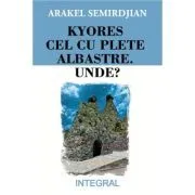 Kyores cel cu plete albastre de Arakel Semirdjian