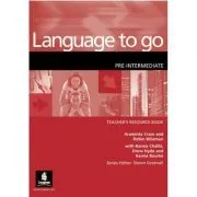Language to go Pre-intermediate Teacher's Resource Book de Araminta Crace