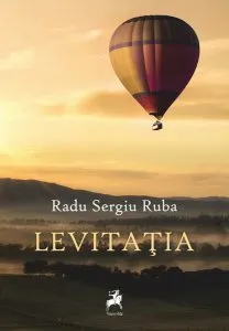 Levitația de Radu Sergiu Ruba