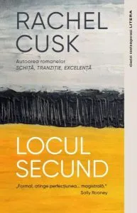 Locul secund de Rachel Cusk