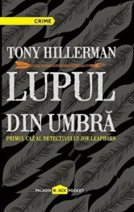 Lupul din umbra. Primul caz al detectivului Joe Leaphorn
