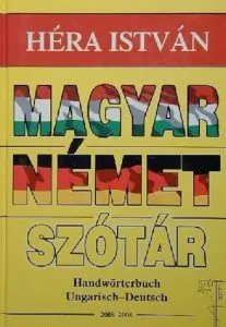 Magyar - nemet szotar de Hera Istvan
