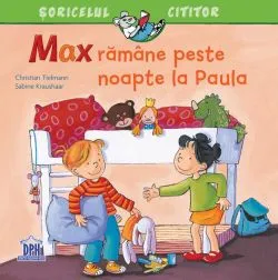 Max rămâne peste noapte la Paula de Christian Tielmann