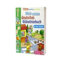 Mein Erstes Deutsches Bildwörterbuch. In der Stadt