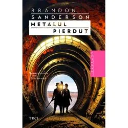 Metalul pierdut (volumul al saptelea al seriei Nascuti din ceata) de Brandon Sanderson