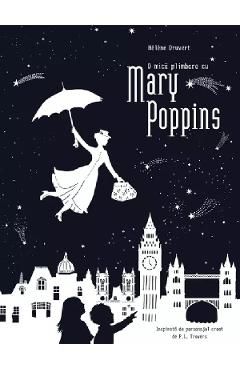 O mica plimbare cu Mary Poppins