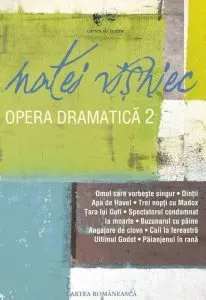 Opera dramatica 2 de Matei Visniec