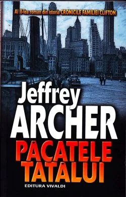 Pacatele tatalui de Jeffrey Archer