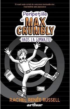 Peripetiile lui Max Crumbly Vol.2: Haos la gimnaziu