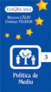 Politica de Mediu, Vol. 3