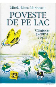 Poveste de pe lac. Cantece pentru copii