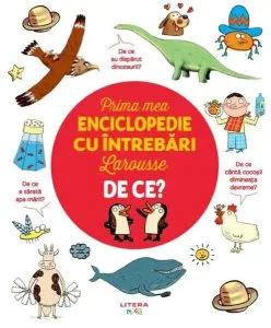Prima mea enciclopedie cu întrebări Larousse de Laure Cambournac