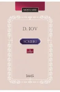 Scrieri vol.1 de Dimitrie Iov