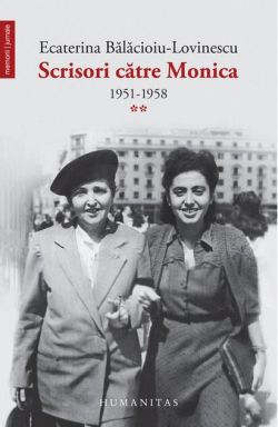 Scrisori către Monica (Vol. 2) 1951-1958
