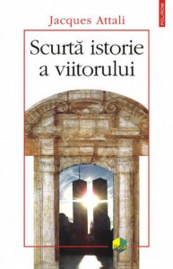 Scurta istorie a viitorului