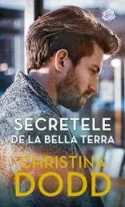 Secretele de la Bella Terra de Christina Dodd