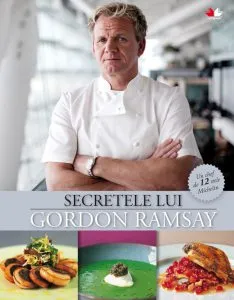 Secretele lui Gordon Ramsay de Gordon Ramsay