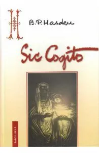 Sic Cogito de Bogdan Petriceicu Hasdeu