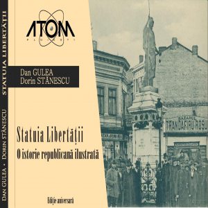 Statuia Libertatii. O istorie republicana ilustrata