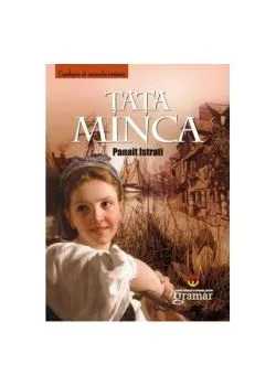 Tata Minca de Panait Istrati