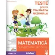 Teste pentru evaluarea nationala. Matematica si explorarea mediului, clasa a 2-a